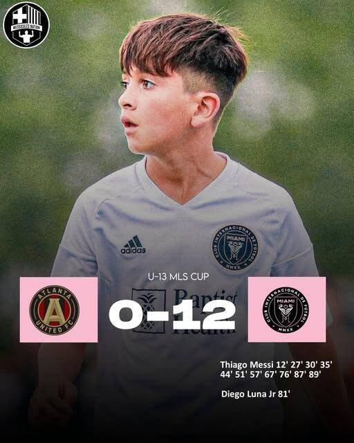 假新聞！梅西兒子U13比賽單場1人轟11球，多家媒體報道后刪除新聞